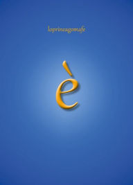 Title: è, Author: loprineagomafe