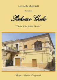 Title: Palazzo Gala, Author: Antonella Migliorati