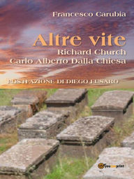 Title: Altre Vite, Author: Francesco Carubia