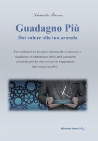 Title: Guadagno più, Author: Daniele Farris