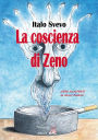 La coscienza di Zeno: Libro illustrato