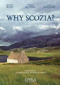 Title: Why Scozia?, Author: Beatrice Roat