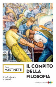 Title: Il compito della filosofia, Author: Piero Martinetti