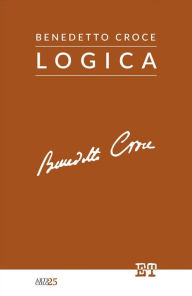 Title: Logica, Author: Benedetto Croce