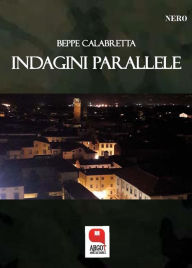 Title: Indagini parallele, Author: Beppe Calabretta