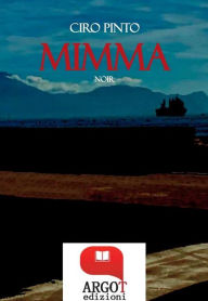 Title: Mimma, Author: Ciro Pinto