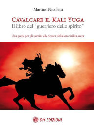 Title: CavalcareKaliYuga: Il libro del 