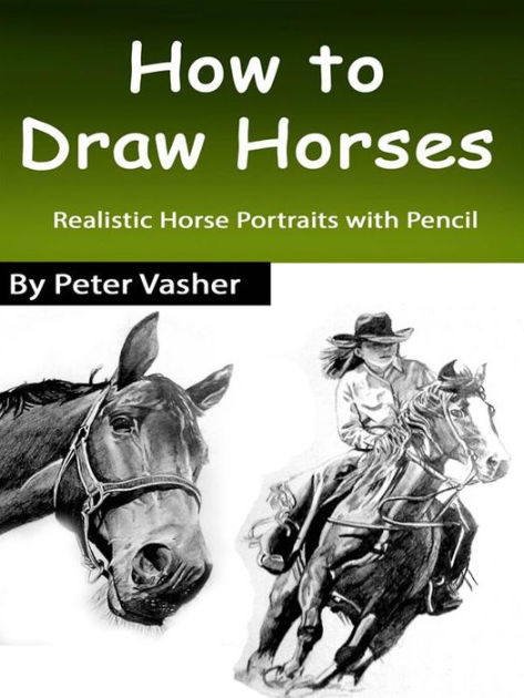 How to Draw a Realistic Horse