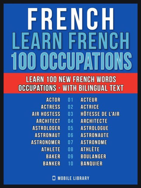 French  Learn French  100 Words  Occupations Learn 100 new French