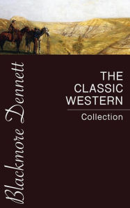 Title: The Classic Western Collection, Author: Zane Grey