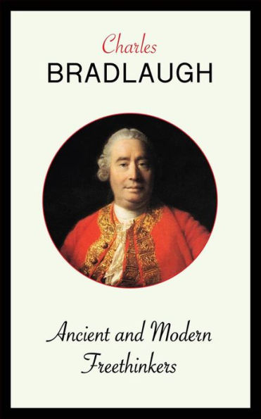 Ancient and Modern Freethinkers