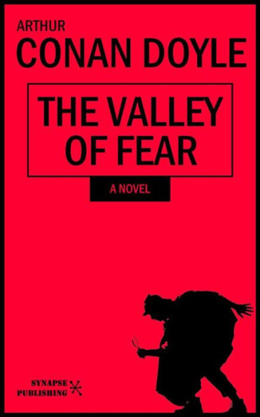 The valley of fear