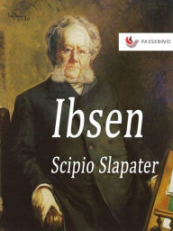 Title: Ibsen, Author: Scipio Slapater