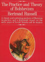 The Practice and Theory of Bolshevism