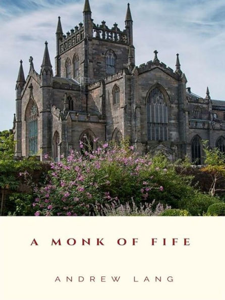 A Monk of Fife