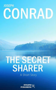 Title: The secret sharer, Author: Joseph Conrad