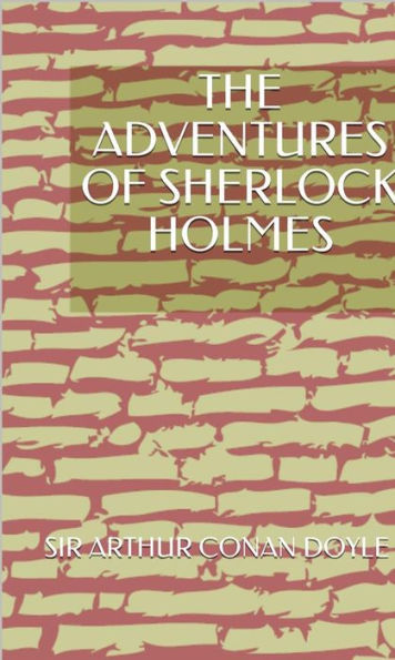 The Adventures Of Sherlock Holmes