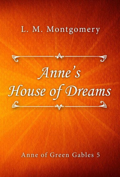Anne's House of Dreams