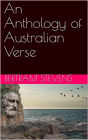 An Anthology of Australian Verse