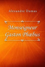 Monseigneur Gaston Phoebus