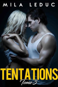 Title: TENTATIONS - Tome 3, Author: Mila Leduc