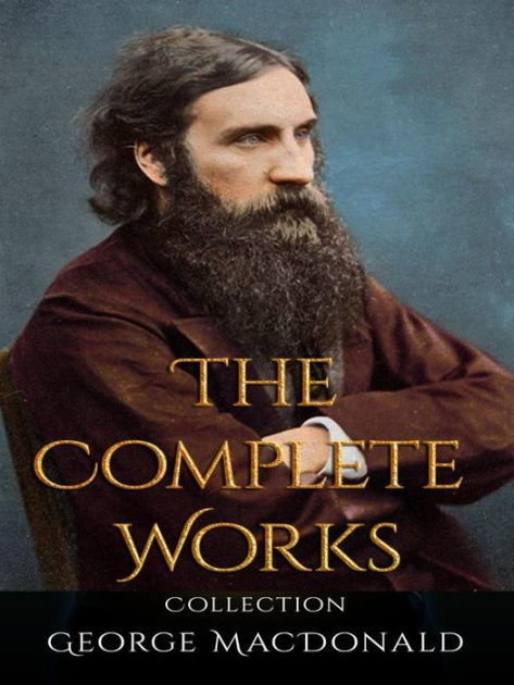 george-macdonald-the-complete-works-by-george-macdonald-ebook