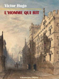 Title: L'Homme qui rit, Author: Victor Hugo