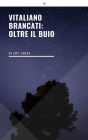 Vitaliano Brancati: oltre il buio