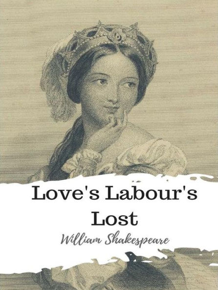 Love's Labour's Lost