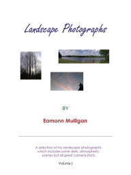 Title: Landscape Photographs, Author: Eamonn Mulligan