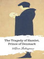 The Tragedy of Hamlet, Prince of Denmark