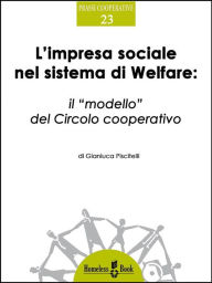 Title: L'impresa sociale nel sistema di Welfare: Il 