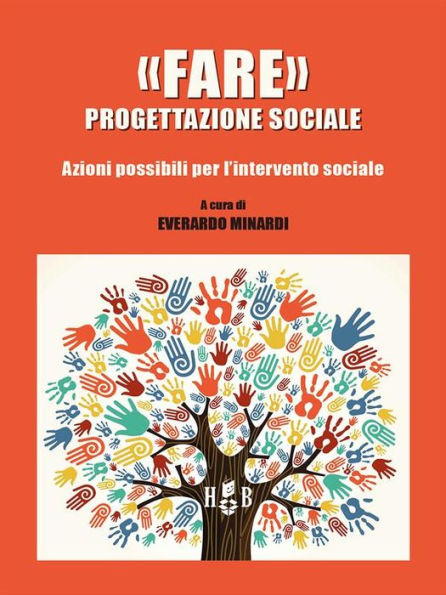 «Fare» progettazione sociale: Azioni possibili per l'intervento sociale