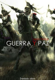 Title: Guerra y paz, Author: Leo Tolstoy