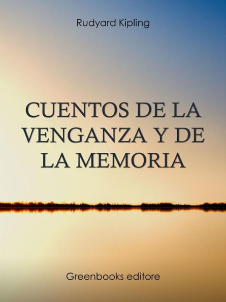 Cuentos de la venganza y de la memoria