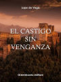 El castigo sin venganza