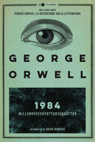 Title: Millenovecentottantaquattro, Author: George Orwell