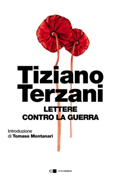 Lettere contro la guerra by Tiziano Terzani, eBook