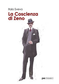 Title: La Coscienza di Zeno, Author: Italo Svevo