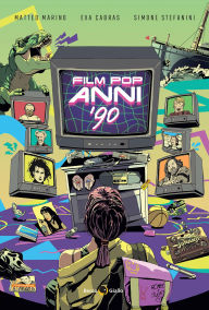 Title: Film Pop anni '90, Author: Matteo Marino