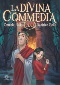 Title: Divina Commedia 3.0, Author: Daniele Bello