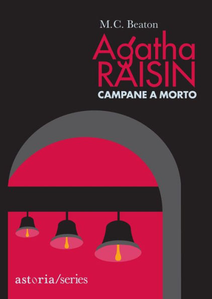 Agatha Raisin - Campane a morto