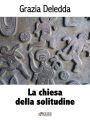 La chiesa della solitudine