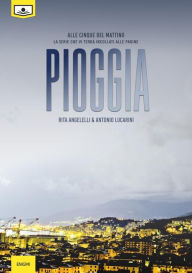 Title: Pioggia - Primo episodio della serie