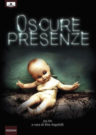 Title: Oscure presenze, Author: aa.vv.