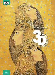 Title: 3D. Una storia, Author: Anna Sambo