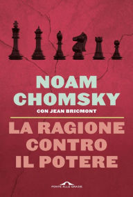 Title: La ragione contro il potere: La scommessa di Pascal, Author: Noam Chomsky