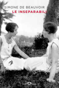 Title: Le inseparabili, Author: Simone de Beauvoir