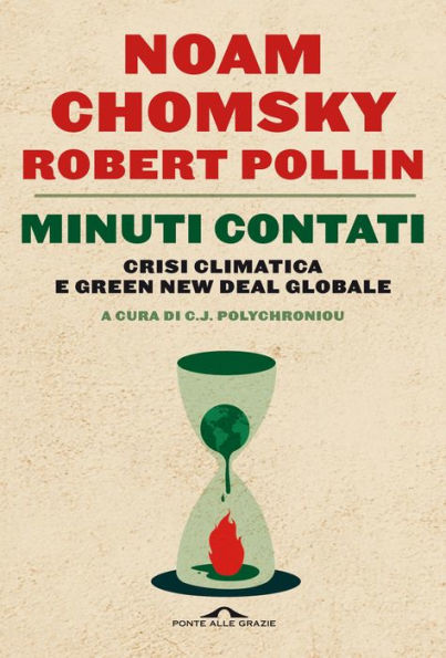 Minuti contati: Crisi climatica e Green New Deal globale