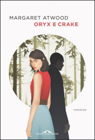 Title: Oryx e Crake, Author: Margaret Atwood